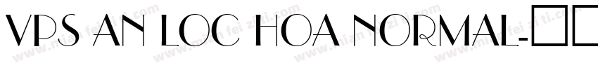 VPS An Loc Hoa Normal字体转换